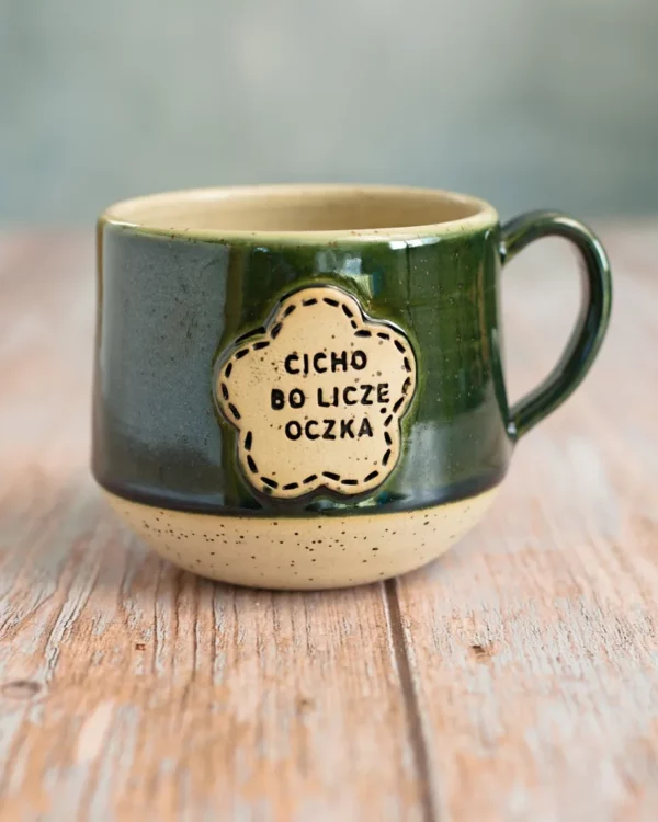 Kubek Cicho bo liczę oczka – zieleń butelkowa